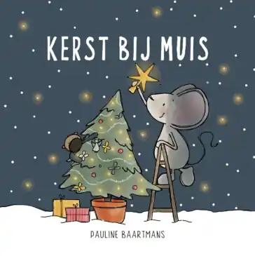 Alleen Vandaag Thuis bij Muis - Kerst bij Muis