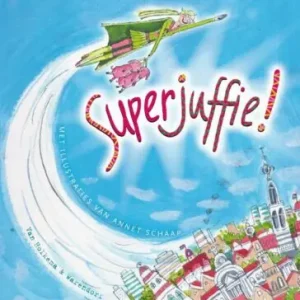 Actieprijs Superjuffie 1 - Superjuffie!
