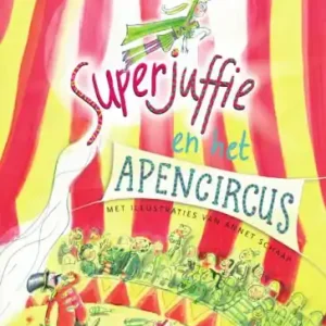 Superjuffie 8 - Superjuffie en het apencircus Shop Nu