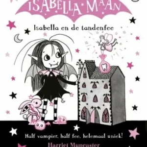 Isabella Maan 13 - Isabella en de tandenfee Hoge Kwaliteit