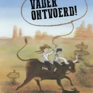 Toneellezen - Vader ontvoerd! Gratis Retour