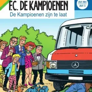 F.C. De Kampioenen 1 - De Kampioenen zijn te laat Lage Kosten
