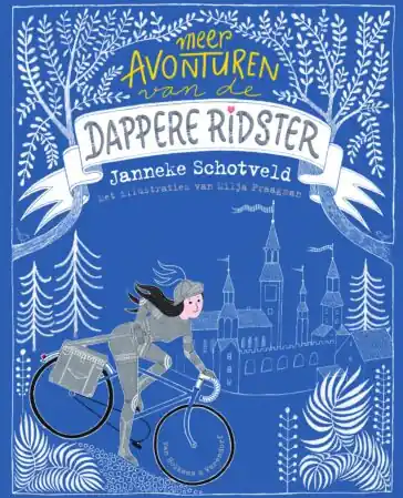 De dappere ridster - Meer avonturen van de dappere ridster Weekendaanbieding