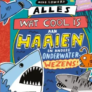 Bestseller Alles wat cool is 2 - Alles wat cool is aan haaien