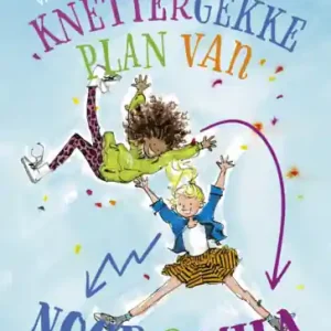 Weekendaanbieding Het knettergekke plan van Noor en Mila