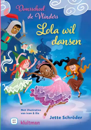 Dansschool de Vlinders - Lola wil dansen Superprijs