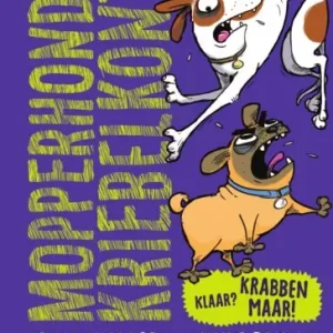 Koopje Mopperhond & Kriebelkont - Klaar? Krabben maar!