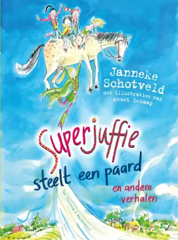 Dagaanbieding Superjuffie - Superjuffie steelt een paard