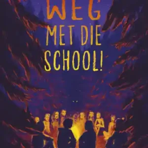 Weg met die school! Must-Have