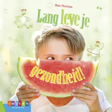 Koop Online Leesserie Estafette - Lang leve je gezondheid!