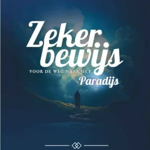 Zeker bewijs voor de weg naar het paradijs Speciale Aanbieding