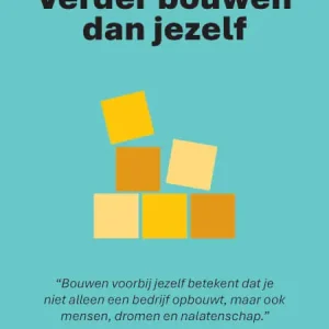 Verder bouwen dan jezelf Superprijs