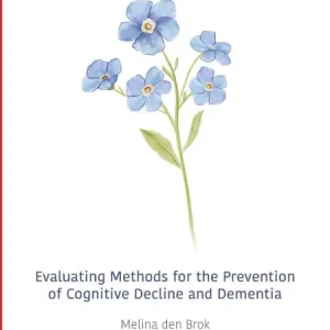Aanbieding Evaluating methods for the prevention of cognitive decline and dementia