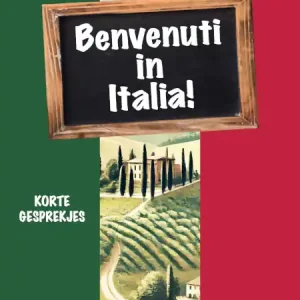 Benvenuti in Italia – Italiaans leren op vakantie Direct Verzonden