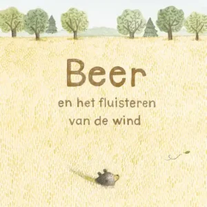 Aanbieding Beer en het fluisteren van de wind