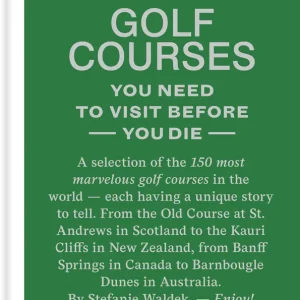 150 golf courses you need to visit before you die Flitsaanbieding