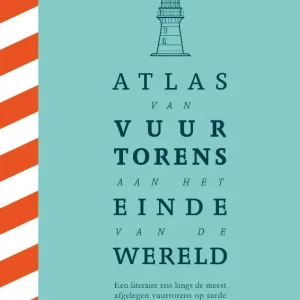 Flitsaanbieding Atlas van vuurtorens aan het einde van de wereld