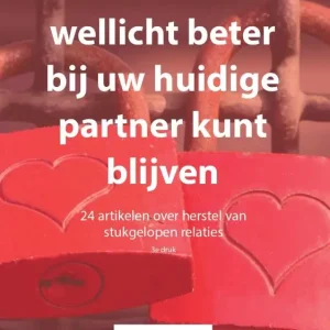 Waarom u wellicht beter bij uw huidige partner kunt blijven Alleen Vandaag