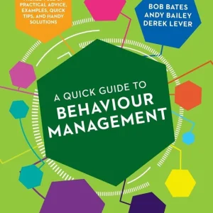 A Quick Guide to Behaviour Management Direct Beschikbaar