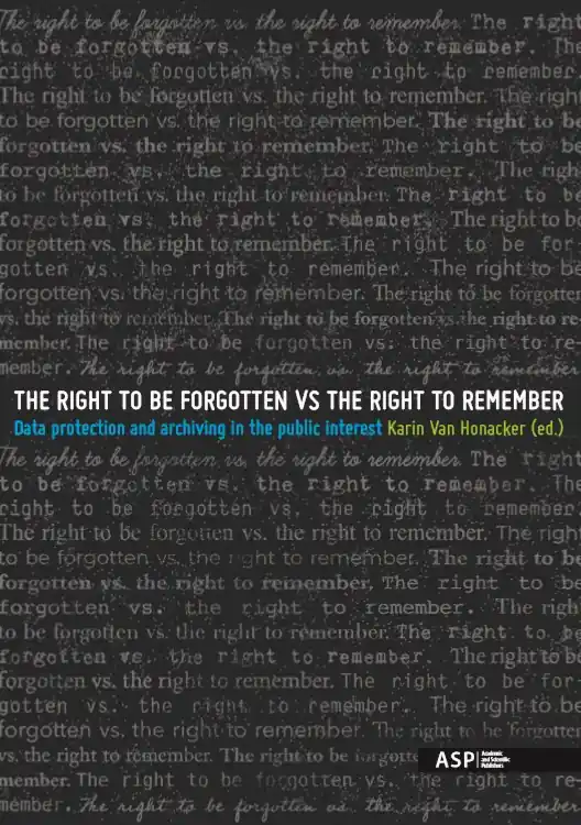 Actieprijs The right to be forgotten vs the right to remember