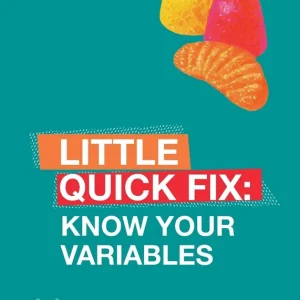Know Your Variables: Little Quick Fix Fabrieksprijs