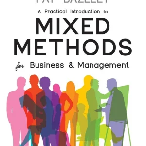 A Practical Introduction to Mixed Methods for Business and Management Op = Op