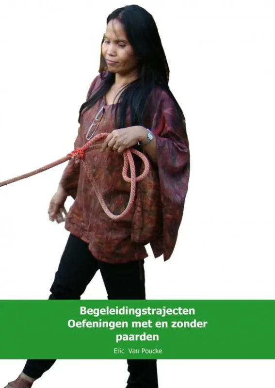 Begeleidingstrajecten Oefeningen met en zonder paarden Exclusieve Aanbieding