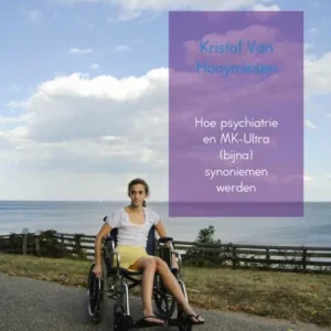 Aanbieding Hoe psychiatrie en MK-Ultra (bijna) synoniemen werden