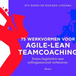 75 Werkvormen voor agile-lean teamcoaching Korting