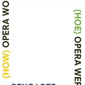 (How) Opera Works, (Hoe) opera werkt Betrouwbaar