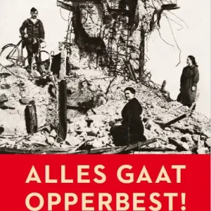 Alles gaat opperbest! Direct Beschikbaar