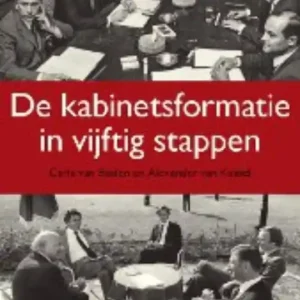 Aanbieding De kabinetsformatie in vijftig stappen