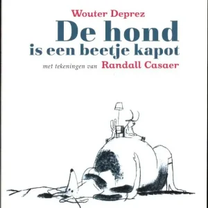 De hond is een beetje kapot Actieprijs