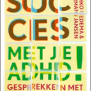 Seizoensaanbieding Succes met je ADHD!
