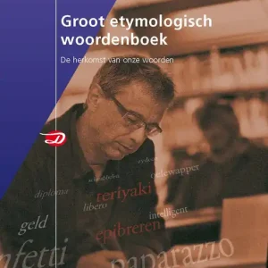 Van Dale Groot etymologisch woordenboek Goedkoop