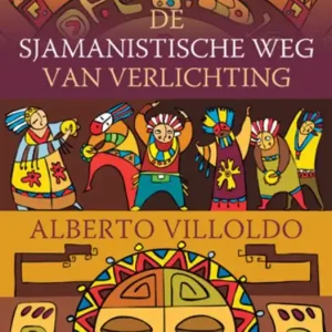 De sjamanistische weg van verlichting Koopje