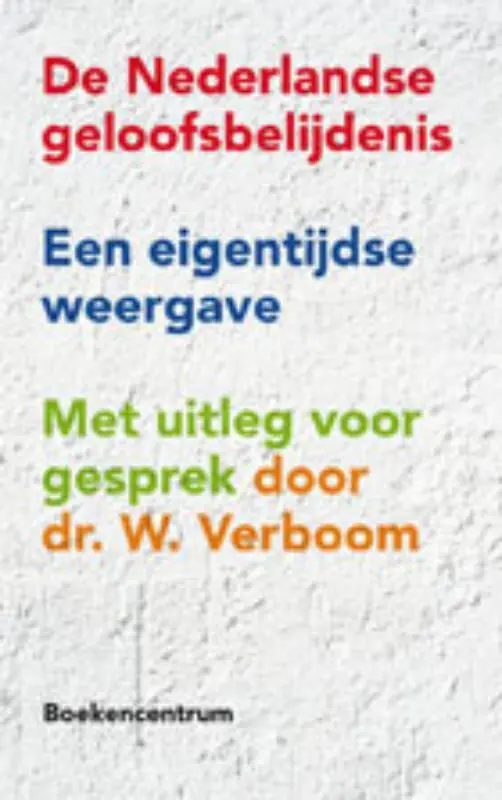 Gratis Retour De Nederlandse geloofsbelijdenis