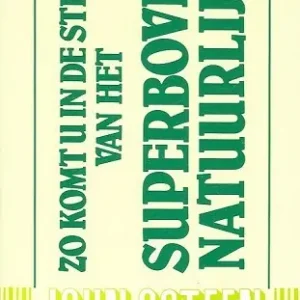 Zo komt u in de stroom van het bovennatuurlijke Betrouwbaar