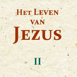 Aanbieding Het Leven van Jezus II