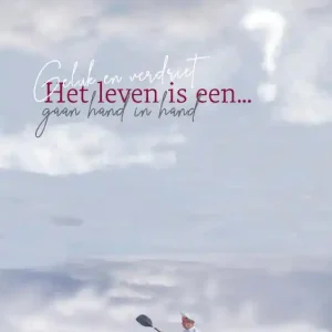 Beste Prijs Het leven is een...?