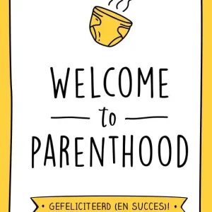 Tijdelijk Beschikbaar Welcome to parenthood