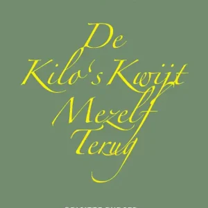 De kilo’s kwijt mezelf terug Lage Prijs