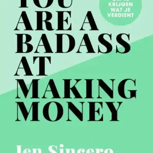 Alleen Vandaag You are a badass at making money