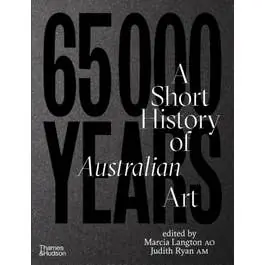 65,000 Years of Australian Art Alleen Vandaag