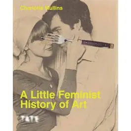 A Little Feminist History of Art Merkproduct