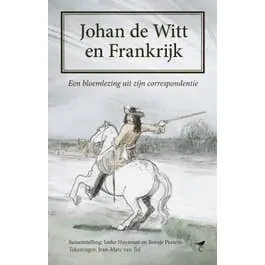 Actieprijs Johan de Witt en Frankrijk